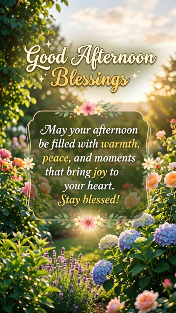 Good Afternoon Blessings Messages